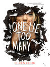 Cover image for One Lie Too Many